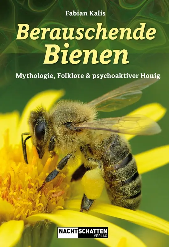 Buch | Berauschende Bienen | Fabian Kalis