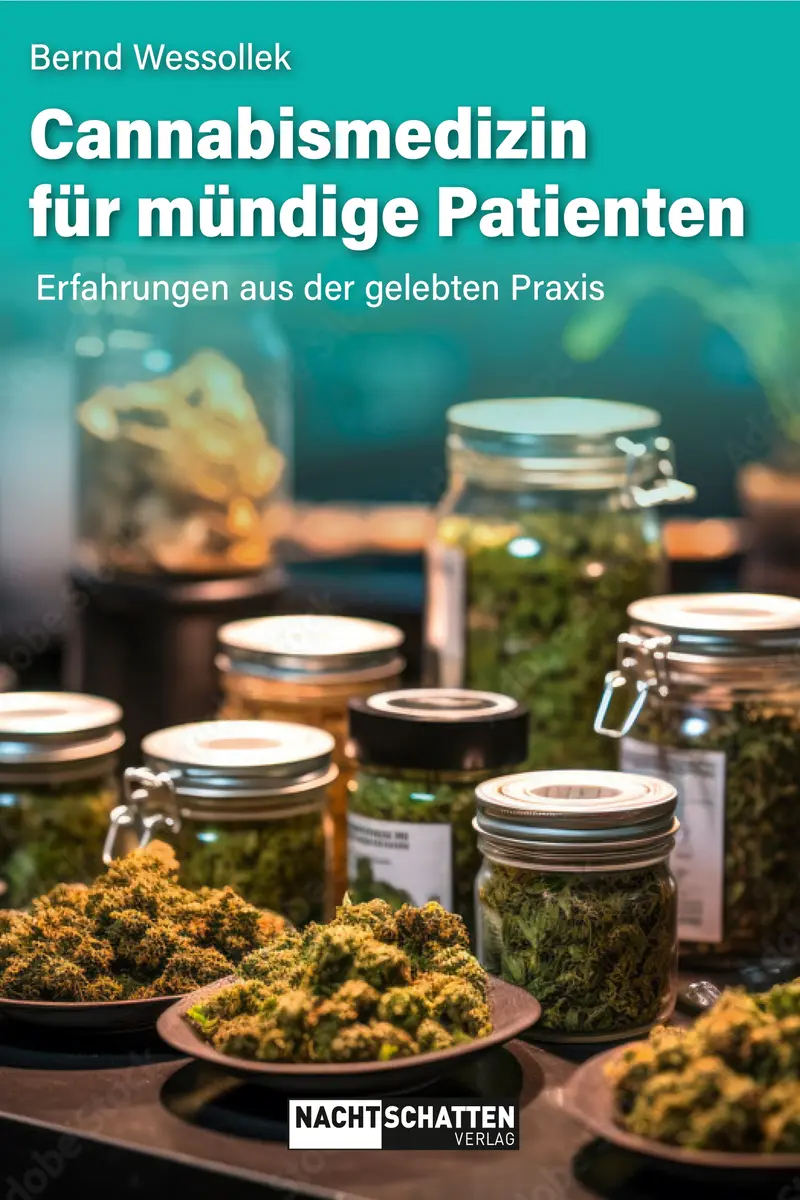 Buch | Cannabismedizin für mündige Patienten | Bernd Wessollek