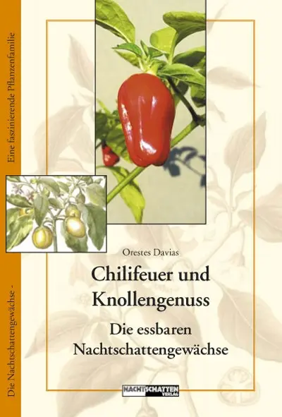 Buch | Chilifeuer & Knollengenuss | Orestes Davias
