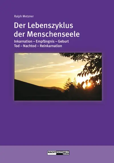 Buch | Der Lebenszyklus der Menschenseele | Ralph Metzner
