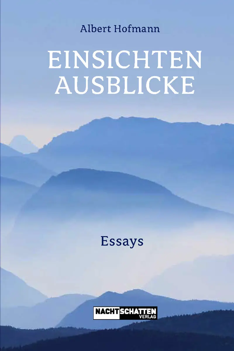 Buch | Einsichten - Ausblicke | Albert Hofmann