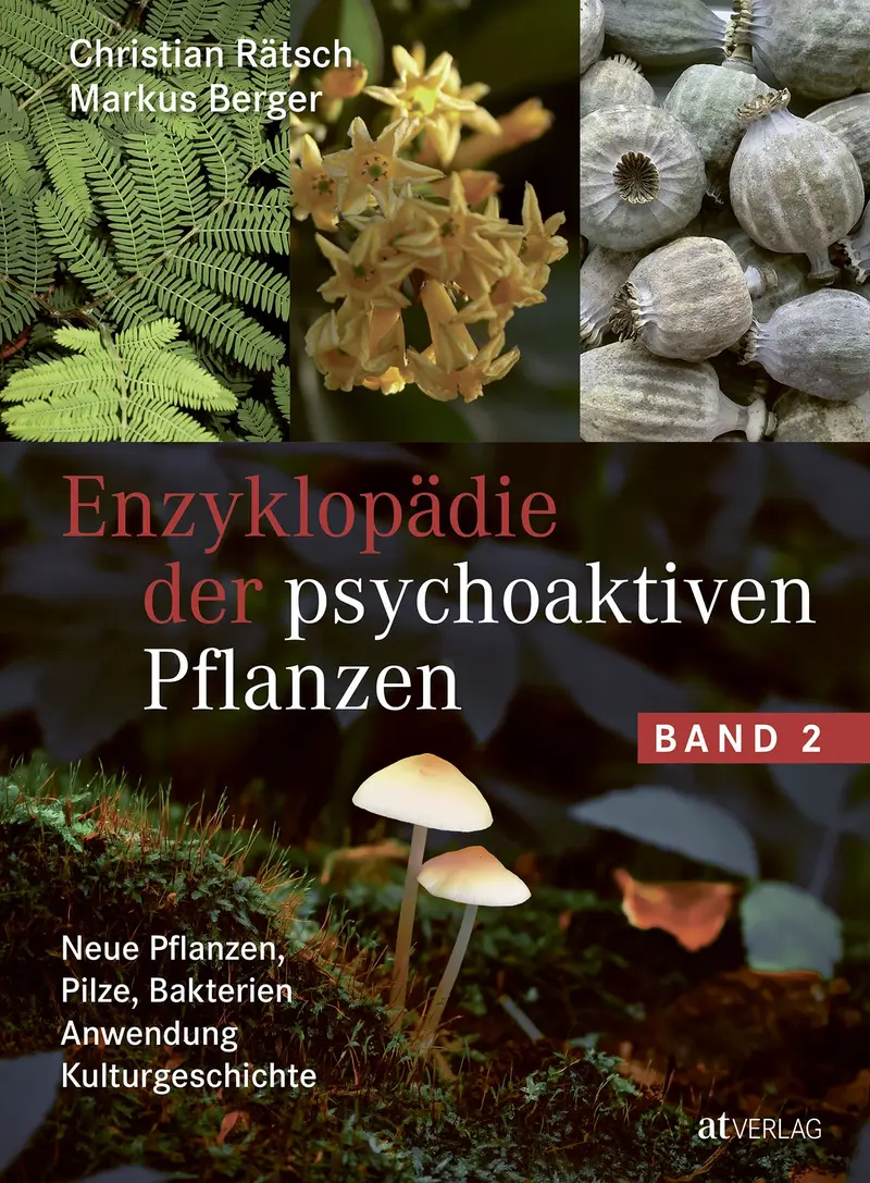 Buch | Enzyklopädie der psychoaktiven Pflanzen - Band 2 | Ch. Rätsch / M. Berger