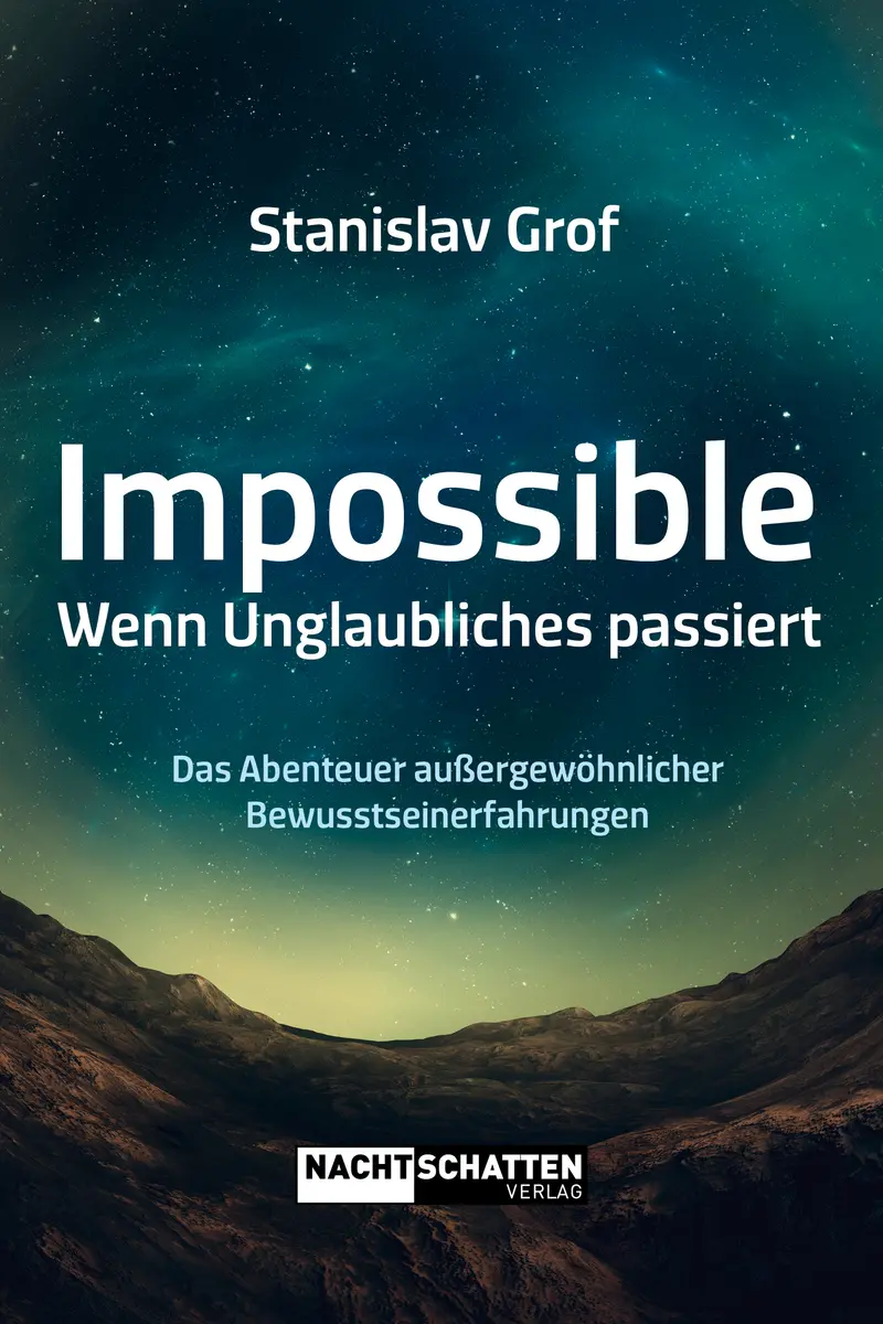Buch | Impossible - Wenn Unglaubliches passiert | Stanislav Grof