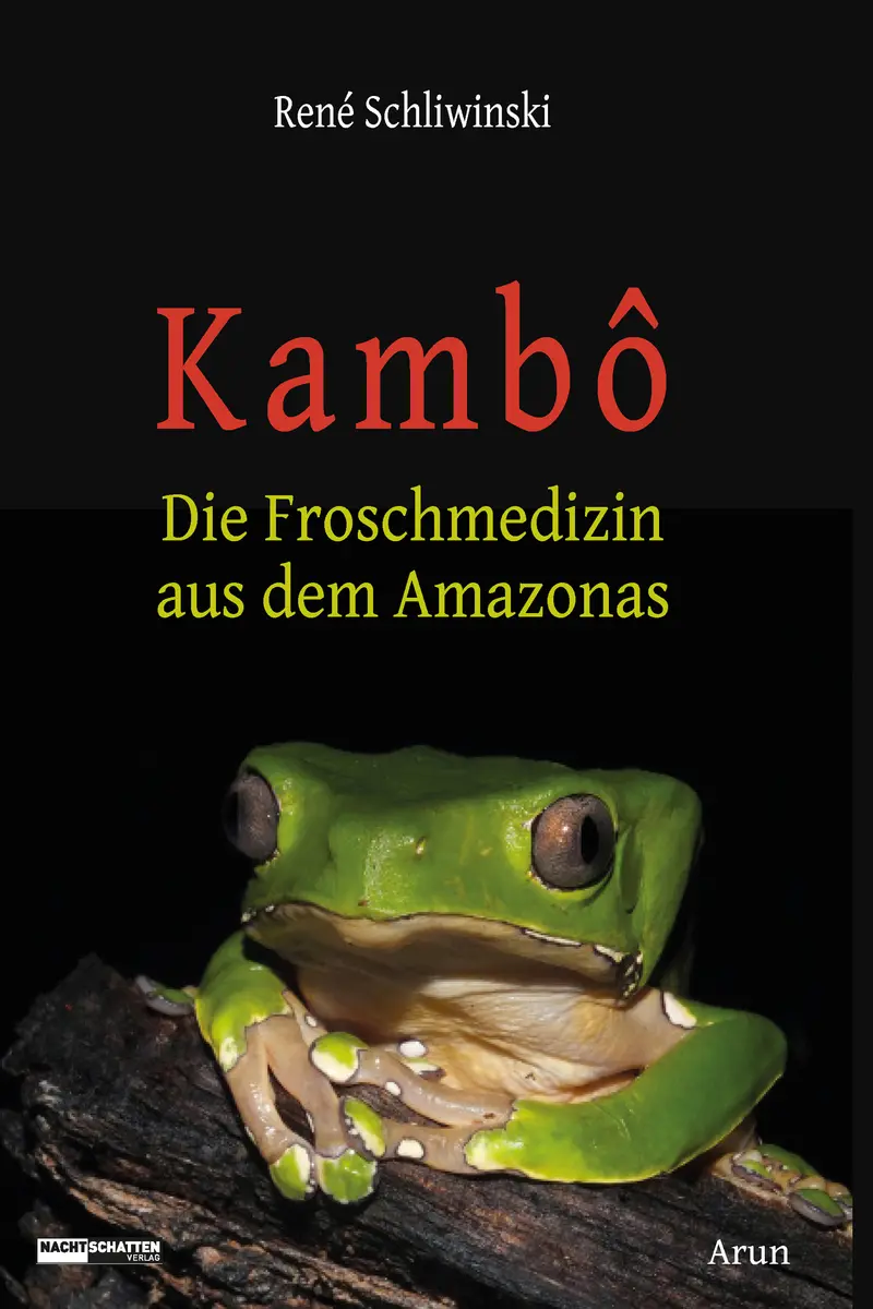 Buch | Kambô | Rene Schliwinski
