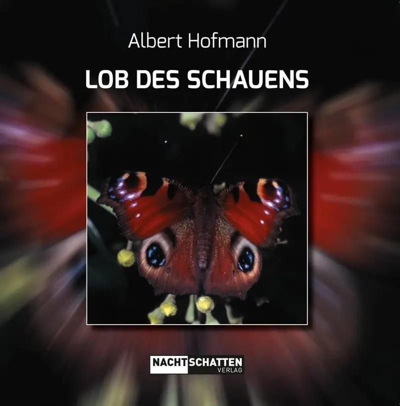 Buch | Lob des Schauens | Albert Hofmann