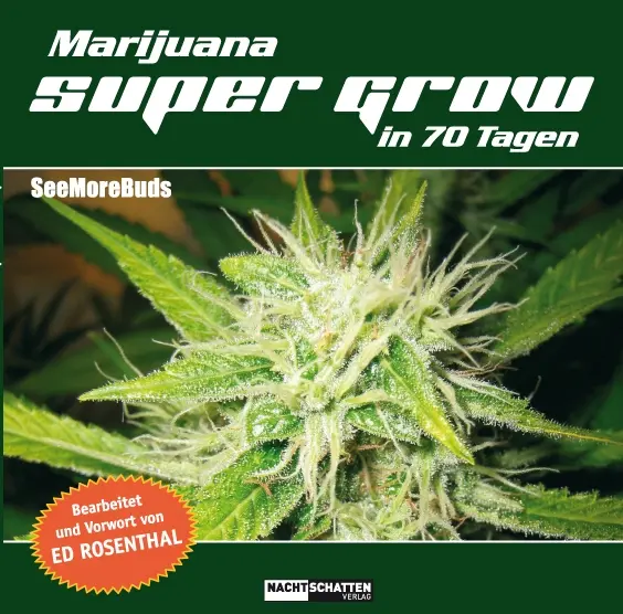 Buch | Marijuana Super Grow in 70 Tagen | SeeMoreBuds