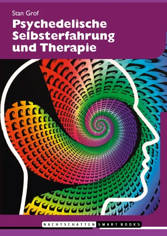 Buch | Psychedelische Selbsterfahrung und Therapie | Stan Grof