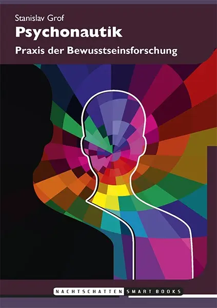 Buch | Psychonautik - Praxis der Bewusstseinsforschung | Stanislav Grof