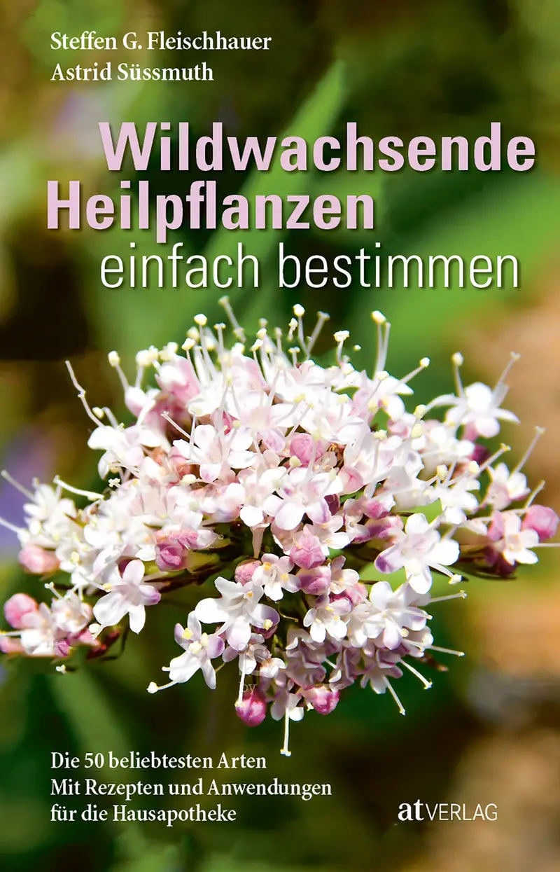 Buch | Wildwachsende Heilpflanzen einfach bestimmen | St. G. Fleischhauer / A. Süssmuth