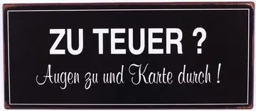 Schild zu teuer